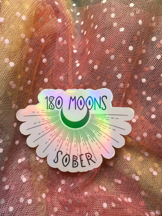 180 moons sober - holographic sticker